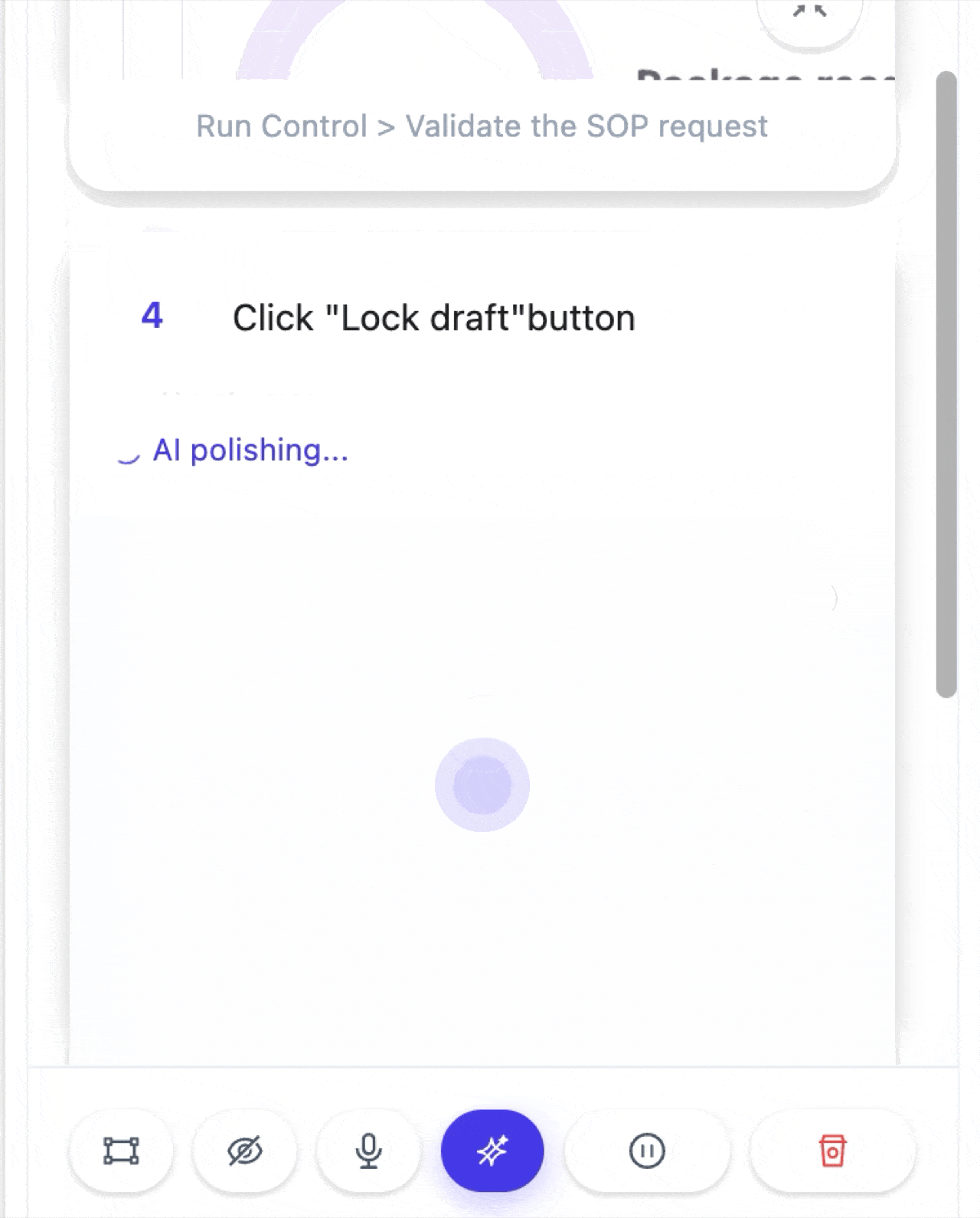 AI generates and refines instructions around the captured operation.